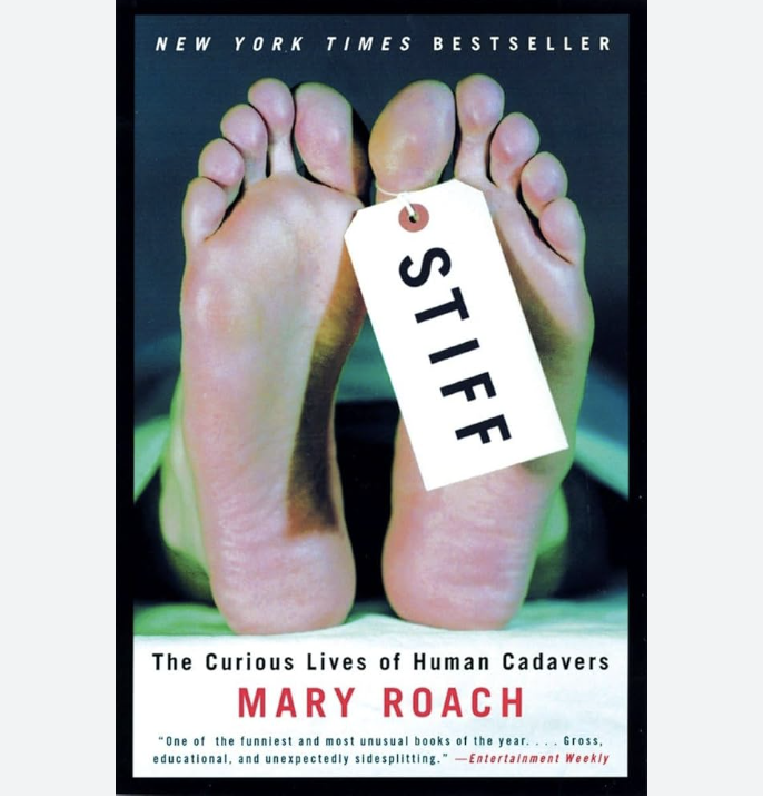 Stiff by Mary Roach